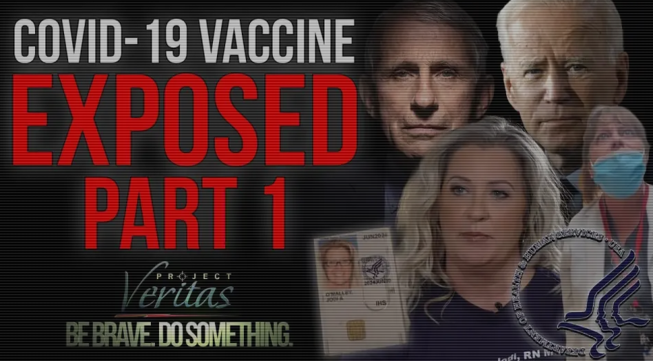 Project Veritas Covid-19 Vaccine Exposed